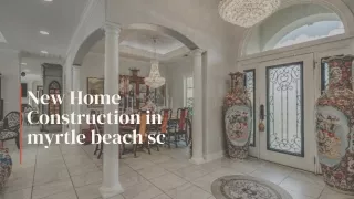 new home construction in myrtle beach sc