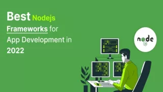 Best Nodejs Frameworks for App Development in 2022