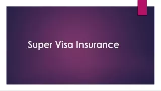 Super Visa Insurance