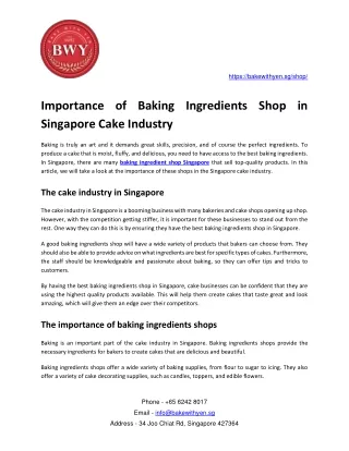Know about Baking Ingredients Shop in Singapore Cake Industry