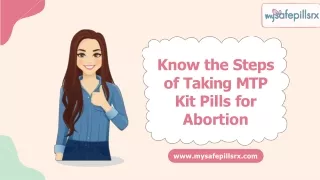 know the steps of taking mtp