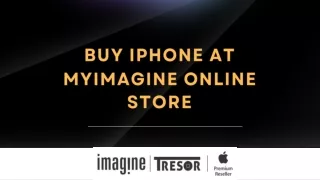 Myimagine Online Apple Store | Check IPhone And Features | Apple Stores In Noida