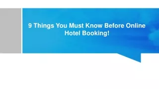 9 things you must know before online hotel booking