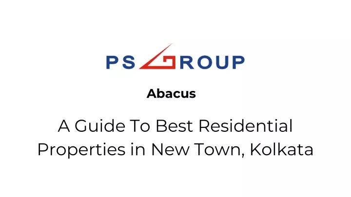 a guide to best residential properties in new town kolkata