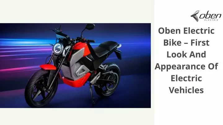 oben electric bike first look and appearance