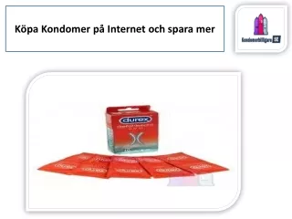 k pa kondomer p internet och spara mer
