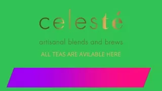 all teas are avilable here
