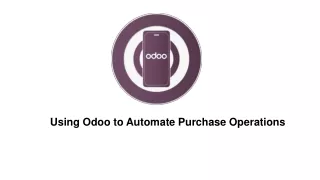 Using Odoo to Automate Purchase Operations