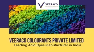 Best Acid Dyes Manufacturer in India - Veeraco Colourants Private Limited