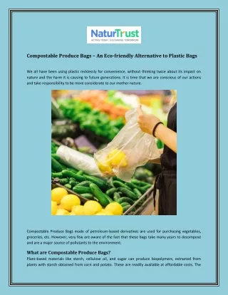 Compostable Produce Bags – An Eco-friendly Alternative to Plastic Bags