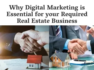 Why Digital Marketing is Essential for your Real Estate Business