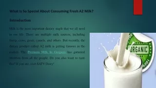 What Is So Special About Consuming Fresh A2 Milk