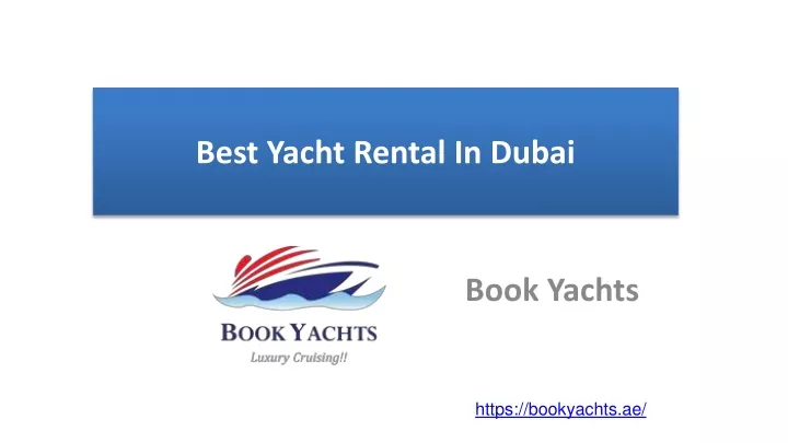 best yacht rental in dubai