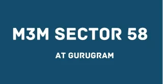 m3m sector 58