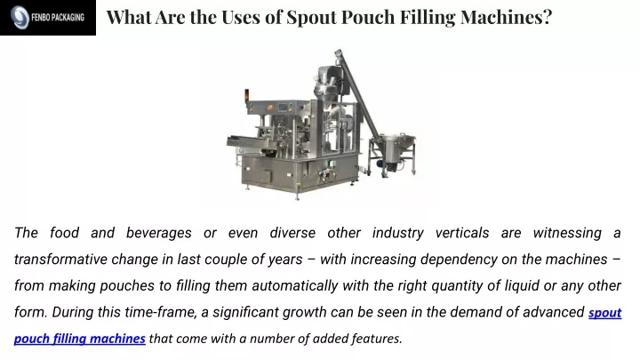 what are the uses of spout pouch filling machines