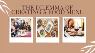 The Dilemma of Creating a Food Menu for Families