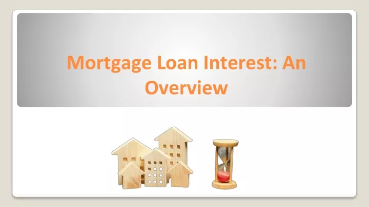 mortgage loan interest an overview