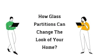 how glass partitions can change the look of your