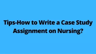 tips how to write a case study assignment