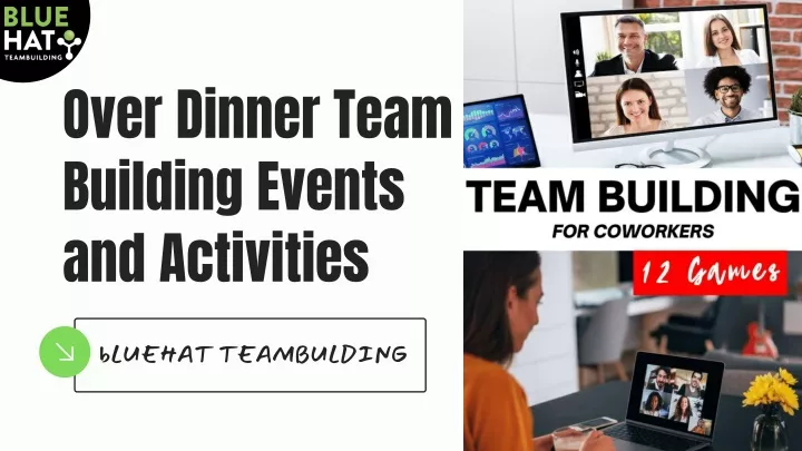 over dinner team building events and activities