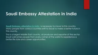 Saudi Embassy certificate Attestation in India