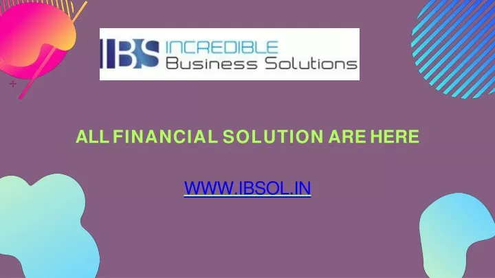 all financial solution are here www ibsol in