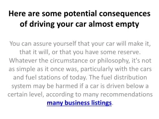 here are some potential consequences of driving your car almost empty