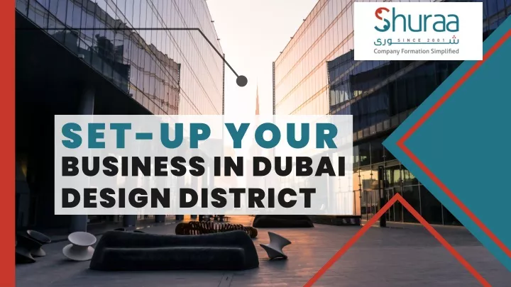 set up your business in dubai design district