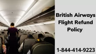 1-844-414-9223 British Airways Flight Refund Policy