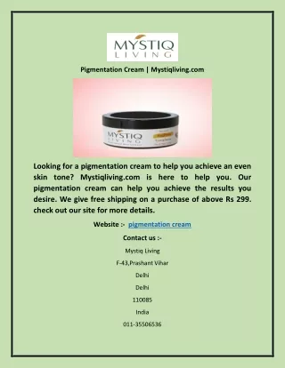 pigmentation cream mystiqliving com