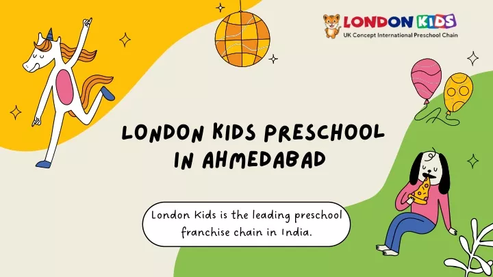 london kids preschool in ahmedabad