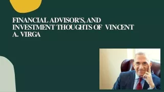 Financial Advisors and Investment Thoughts of Vincent A. Virga (3)