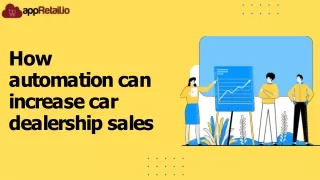 How automation can increase car dealership sales