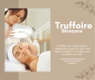 truffoire skincare