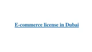 Ecommerce license in Dubai (1)