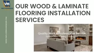 our wood laminate flooring installation services
