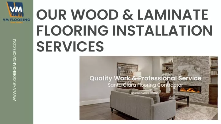 our wood laminate flooring installation services