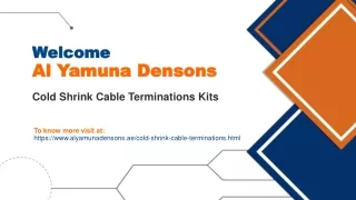 welcome al yamuna densons cold shrink cable