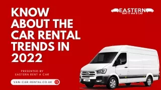 Know About the Car Rental Trends in 2022