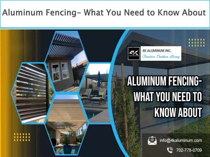 aluminum fencing what you need to know about