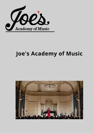 joe s academy of music