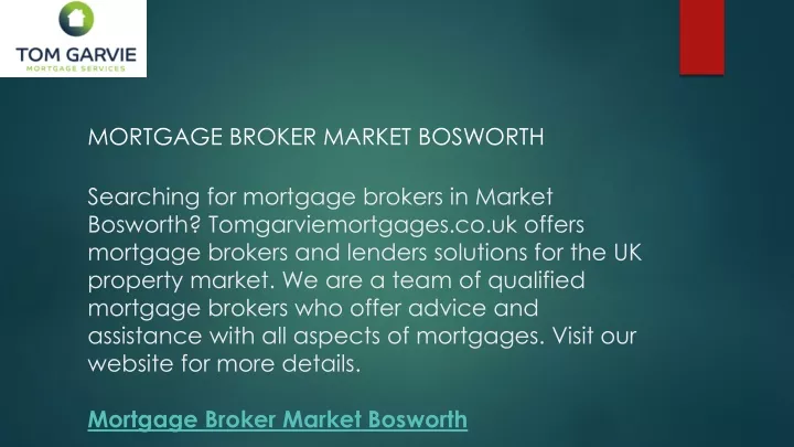 mortgage broker market bosworth