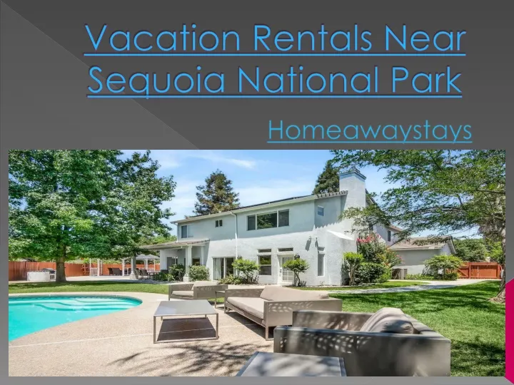 vacation rentals near sequoia national park