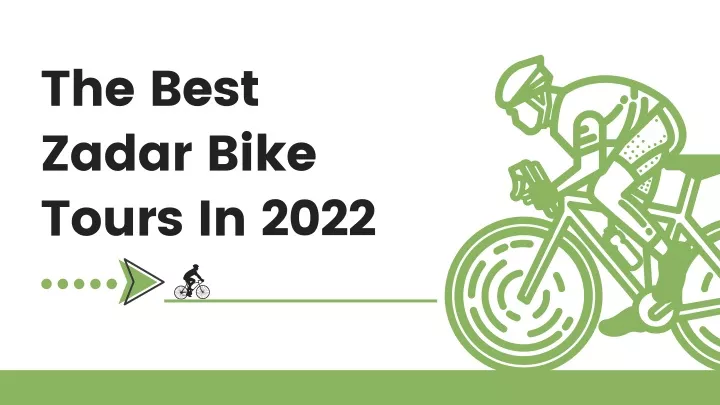 the best zadar bike tours in 2022