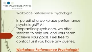 Workplace Performance Psychologist  Thepracticalpsych.com