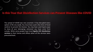 is this true that disinfection services