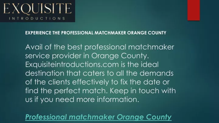 experience the professional matchmaker orange county