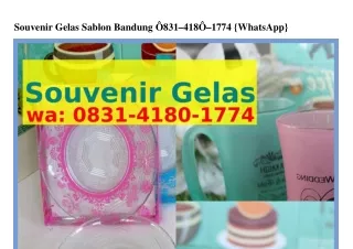 souvenir gelas sablon bandung 831 418 1774