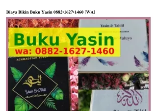 biaya bikin buku yasin 0882 1627 1460 wa