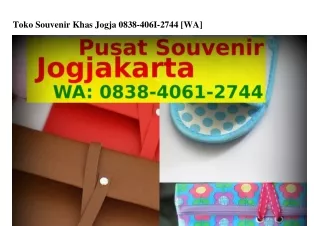 toko souvenir khas jogja 0838 406i 2744 wa